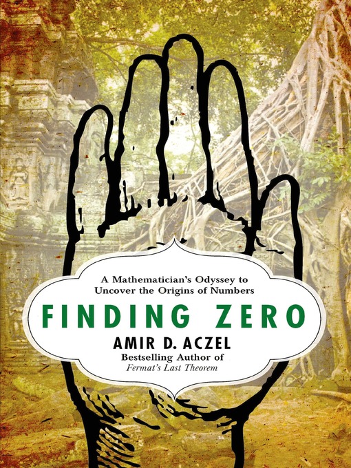 Title details for Finding Zero by Amir D. Aczel - Wait list